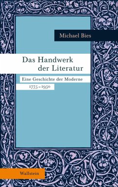 Das Handwerk der Literatur (eBook, PDF) - Bies, Michael