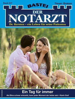 Der Notarzt 427 (eBook, ePUB) - Graf, Karin
