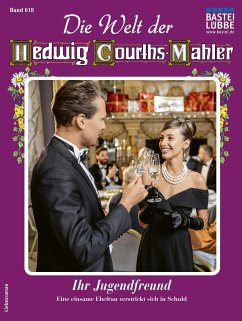 Die Welt der Hedwig Courths-Mahler 618 (eBook, ePUB) - Orloff, Wera