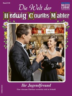 Die Welt der Hedwig Courths-Mahler 618 (eBook, ePUB) Cover Die Welt der Hedwig Courths-Mahler 618 (eBook, ePUB)