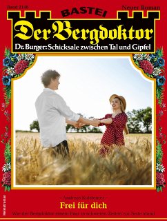 Der Bergdoktor 2146 (eBook, ePUB) - Kufsteiner, Andreas