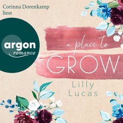 A Place to Grow (MP3-Download) - Lucas, Lilly