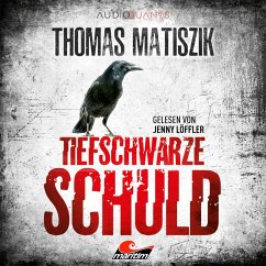 Tiefschwarze Schuld (MP3-Download) - Matiszik, Thomas