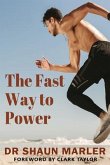 The Fast Way to Power (eBook, ePUB)