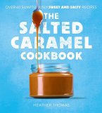 The Salted Caramel Cookbook (eBook, ePUB)