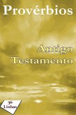 Provérbios do Antigo Testamento (eBook, ePUB) Provérbios do Antigo Testamento (eBook, ePUB)