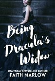 Being Dracula's Widow (Being Mrs. Dracula series, #2) (eBook, ePUB)
