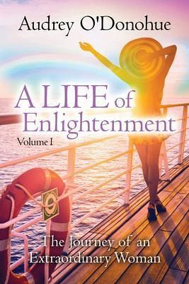 A LIFE of Enlightenment (eBook, ePUB) A LIFE of Enlightenment (eBook, ePUB)