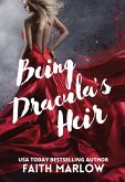 Being Dracula's Heir (Being Mrs. Dracula series, #3) (eBook, ePUB)