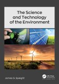 The Science and Technology of the Environment (eBook, ePUB)