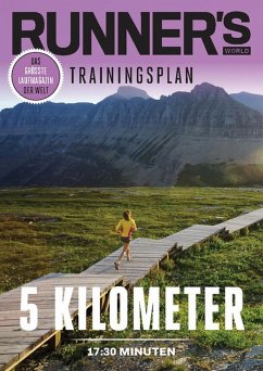 RUNNER'S WORLD 5 Kilometer unter 17:30 Minuten (eBook, ePUB) - Runner`s World