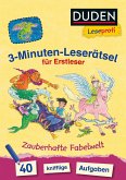 Duden Leseprofi - 3-Minuten-Leserätsel für Erstleser: Zauberhafte Fabelwelt   (Mängelexemplar)