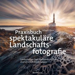 Cover Praxisbuch spektakuläre Landschaftsfotografie (eBook, ePUB)