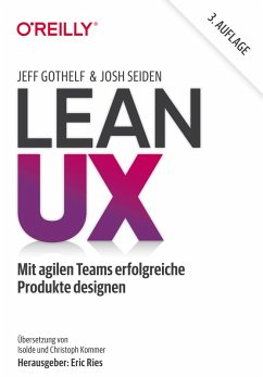 Lean UX (eBook, ePUB) - Gothelf, Jeff; Seiden, Josh