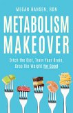 Metabolism Makeover (eBook, ePUB)