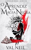 O Aprendiz de Magia Negra (A Queda da Magia, #1) (eBook, ePUB)