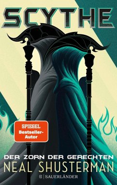 Der Zorn der Gerechten / Scythe Bd.2   (Mängelexemplar) - Shusterman, Neal