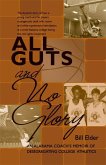 All Guts and No Glory (eBook, ePUB)