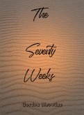 The Seventy Weeks (eBook, ePUB)