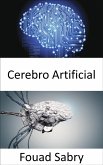 Cerebro Artificial (eBook, ePUB)