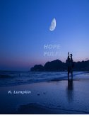 Hope Fulfilled (Covering All Wrongs, #2) (eBook, ePUB) Hope Fulfilled (Covering All Wrongs, #2) (eBook, ePUB)