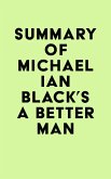 Summary of Michael Ian Black's A Better Man (eBook, ePUB)