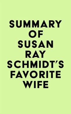 Cover Summary of Susan Ray Schmidt's Favorite Wife (eBook, ePUB)