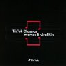 Tiktok Classics-Memes & Viral Hits - Bild 1