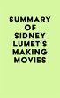 Summary of Sidney Lumet's Making Movies... - Bild 1
