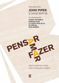 Pensar - Amar - Fazer (eBook, ePUB)