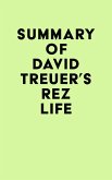 Summary of David Treuer's Rez Life (eBook, ePUB)