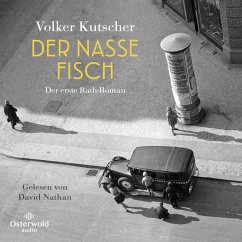 Der nasse Fisch / Kommissar Gereon Rath Bd.1 (MP3-Download) - Kutscher, Volker