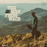 The Man From Waco The Man From Waco