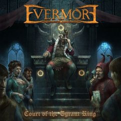 Court Of The Tyrant King - Evermore