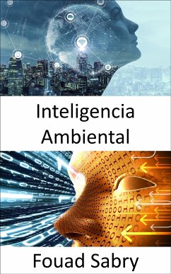 Inteligencia Ambiental (eBook, ePUB) - Sabry, Fouad