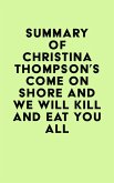 Summary of Christina Thompson's Come on Shore and We Will Kill and Eat You All (eBook, ePUB)
