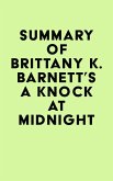 Summary of Brittany K. Barnett's A Knock at Midnight (eBook, ePUB)