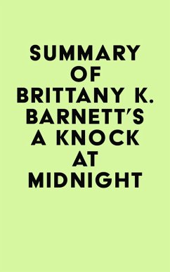 Summary of Brittany K. Barnett's A Knock at Midnight (eBook, ePUB) - IRB Media
