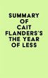 Summary of Cait Flanders's The Year of... - Bild 1