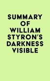 Summary of William Styron's Darkness Visible (eBook, ePUB)