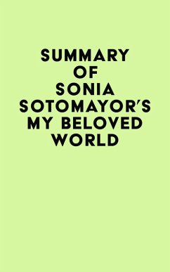 Cover Summary of Sonia Sotomayor's My Beloved World (eBook, ePUB)