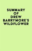 Summary of Drew Barrymore's Wildflower (eBook, ePUB)