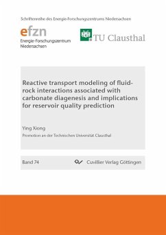 Reactive transport modeling of fluid-rock interactions associated with carbonate diagenesis and implications for reservoir quality prediction (eBook, PDF)