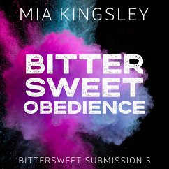 Bittersweet Obedience (MP3-Download) - Kingsley, Mia