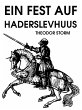 Ein Fest auf Haderslevhuus (eBook, ePUB) - Bild 1