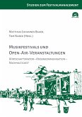 Musikfestivals und Open-Air-Veranstaltungen (eBook, PDF)