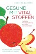 Gesund mit Vitalstoffen (eBook, ePUB) - Bild 1