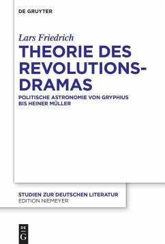 Theorie des Revolutionsdramas - Friedrich, Lars