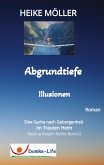 Abgrundtiefe Illusionen