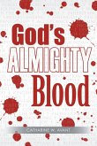 God's ALMIGHTY Blood (eBook, ePUB)